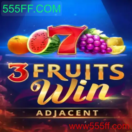 Descubra o Fascinante Mundo de 3FruitsWin: Experimente a Emoção de 555FF.COM
