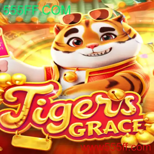 TigersGrace: Transformando a Experiência de Jogo com 555FF.COM